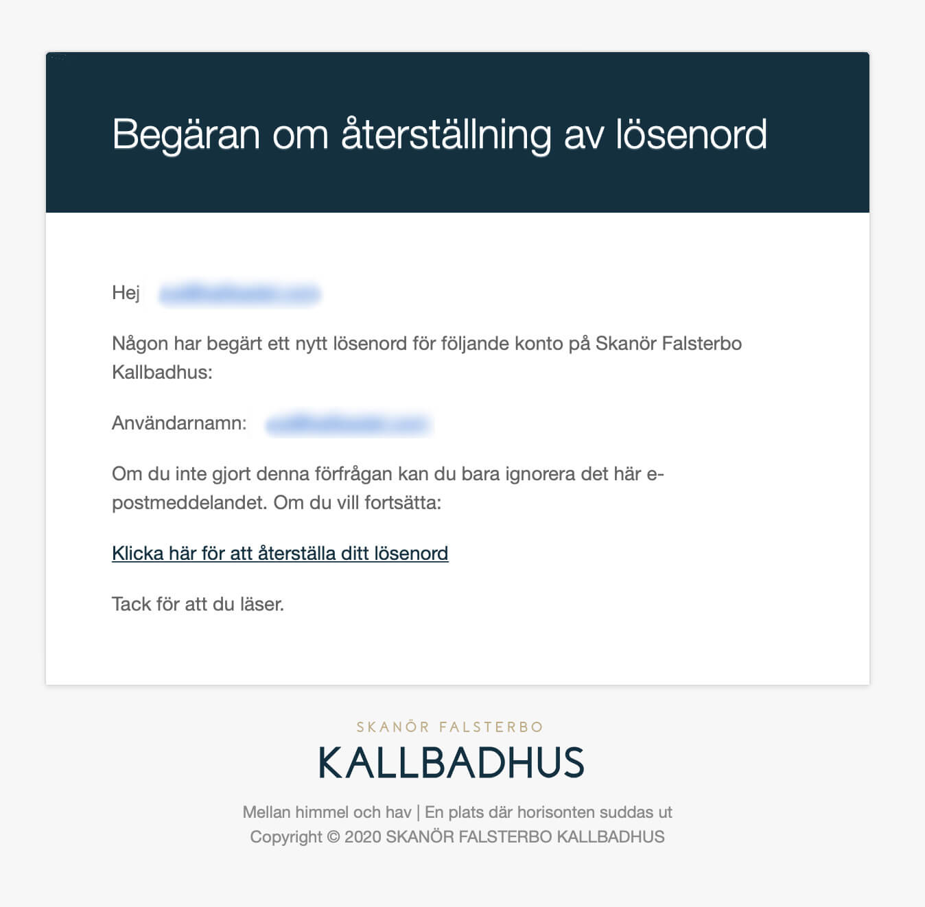 Glömt lösenord Skanör Falsterbo Kallbadhus
